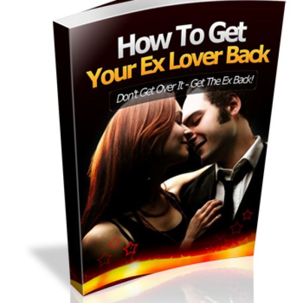 How to Get Your Ex Lover Back - Complete Access Package