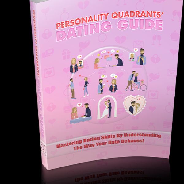 Personality Quadrants Dating Guide - Comprehensive Access