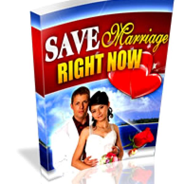 Save Marriage Right Now Guide - Complete Access