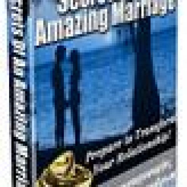 Unlock the Secrets of an Amazing Marriage - Digital Access
