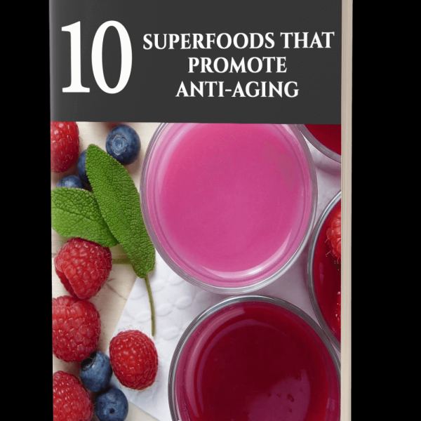 10 Superfoods That Promote Anti-Aging - Complete Access Package
