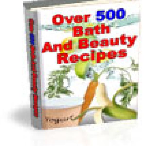 500 Bath & Beauty Recipes Access