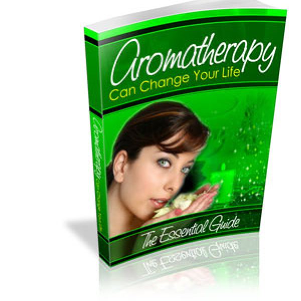 Aromatherapy Can Change Your Life - Complete Digital Package