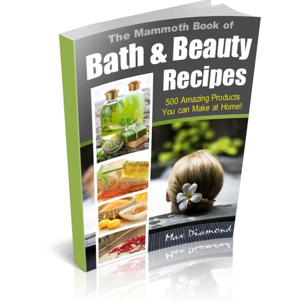 The Mammoth Book of Bath and Beauty Recipes - Digital Access