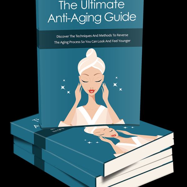 The Ultimate Anti-Aging Guide - Comprehensive Digital Resource