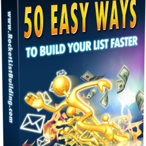 50 Easy Ways to Build Your Email List Faster