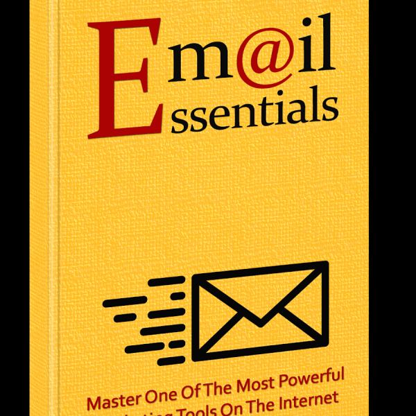 Email Essentials: Your Complete Guide to Effective Email Marketing