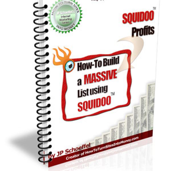 Access the Ultimate Guide to Building a Massive List with Squidoo
