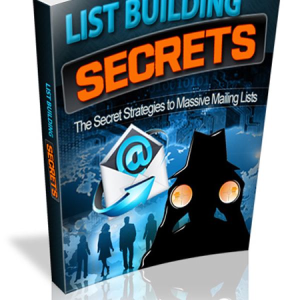 List Building Secrets - Complete Access Package