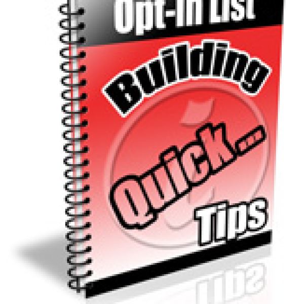 Opt-in List Building Quick Tips Access