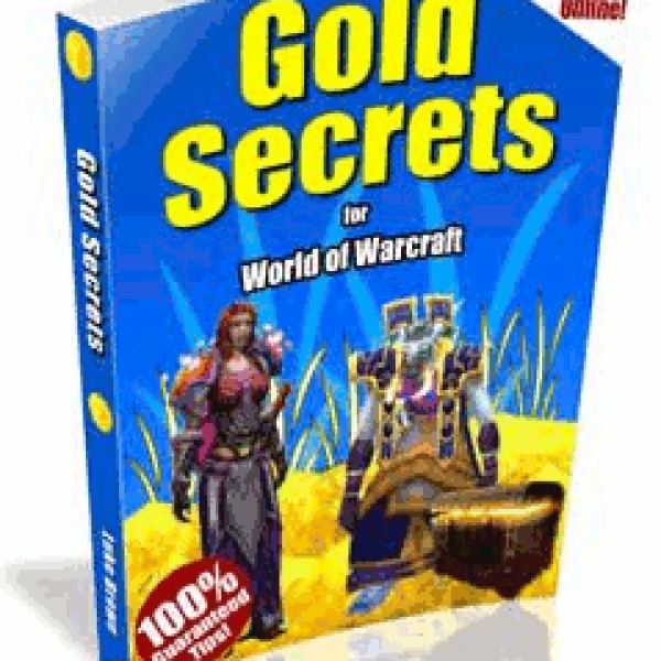 Gold Secrets for World of Warcraft - Exclusive Access