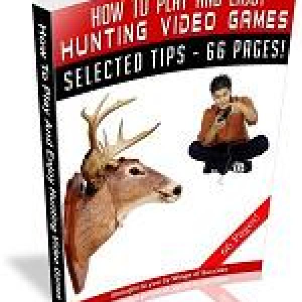 Access the Ultimate Guide to Hunting Video Games
