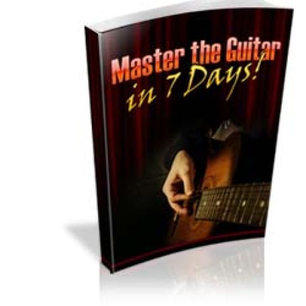 Master the Guitar in 7 Days - Complete Access