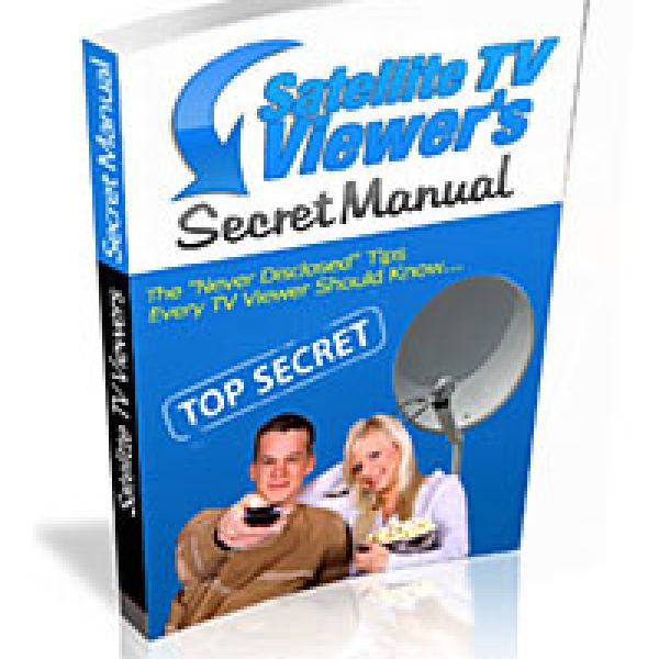 Satellite TV Viewer's Secret Manual Access