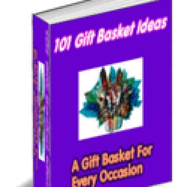101 Gift Basket Ideas - Exclusive Access