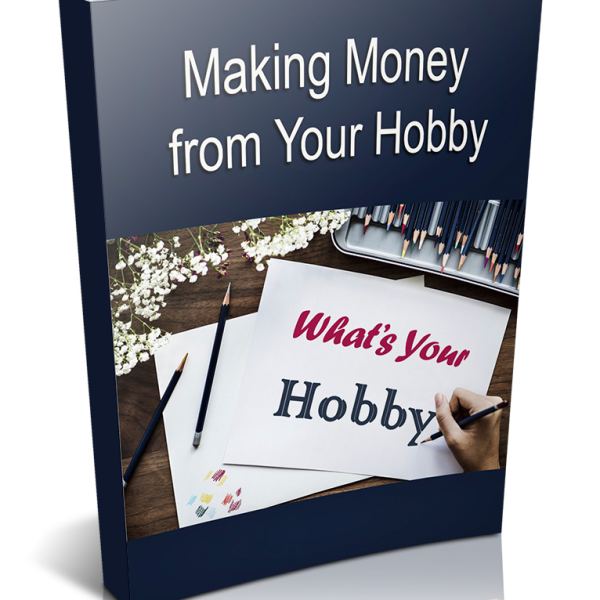 Unlock Your Potential: Making Money From Hobbies Access