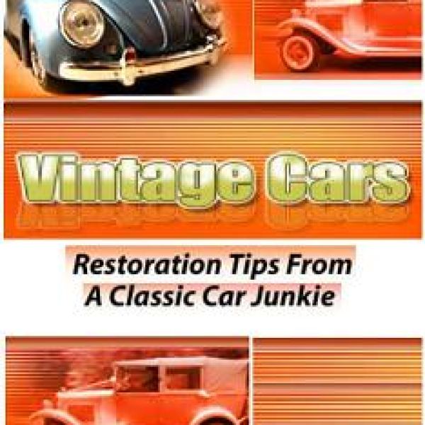 Restoration Tips for Vintage Classic Cars eBook Access