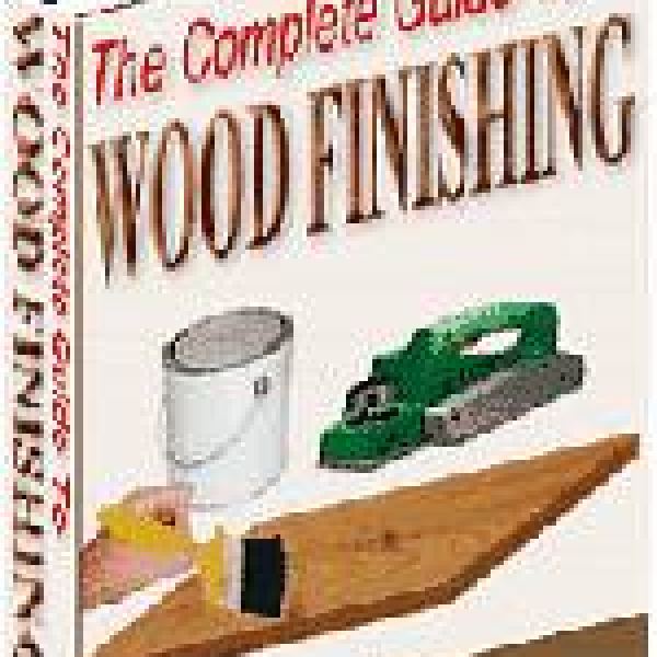 The Complete Guide to Wood Finishing - Digital Access