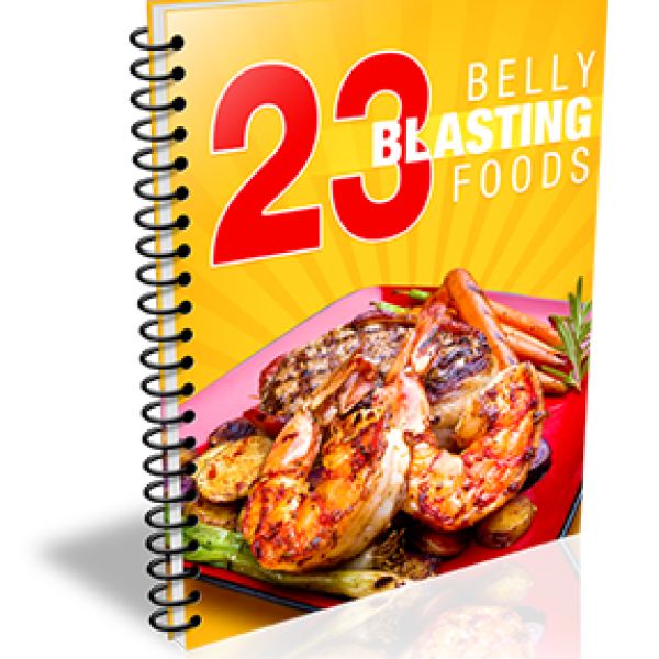 23 Belly Blasting Foods Access - Unlock Your Health Journey