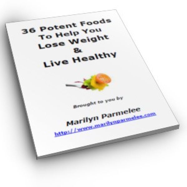 Access 36 Potent Foods for Weight Loss & Healthy Living