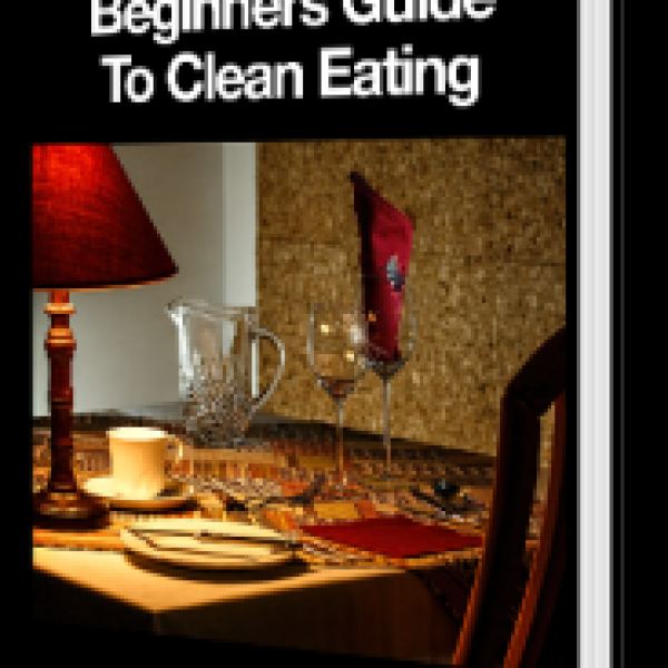 Beginners Guide to Clean Eating - Digital Access