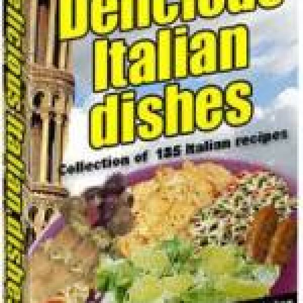 Delicious Italian Recipes - Access Your Culinary Treasures