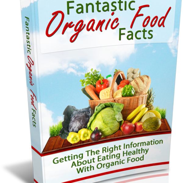 Fantastic Organic Food Facts - Comprehensive Resource Access