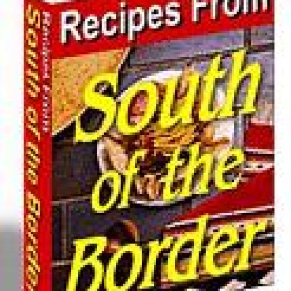 Access to Recipes From South of the Border - Google Drive Folder