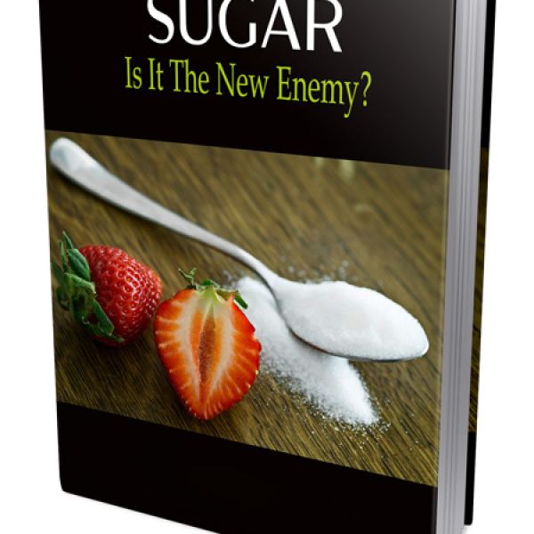 Sugar: Is It The New Enemy? - Digital Resource Access