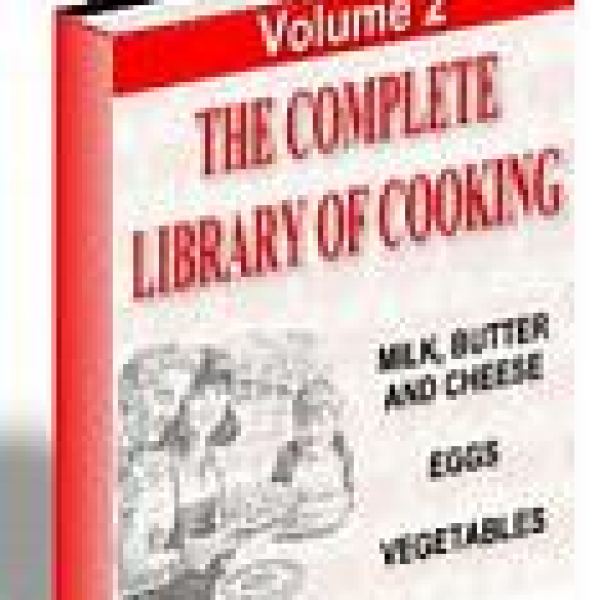 The Complete Library of Cooking: Volume 2 Access