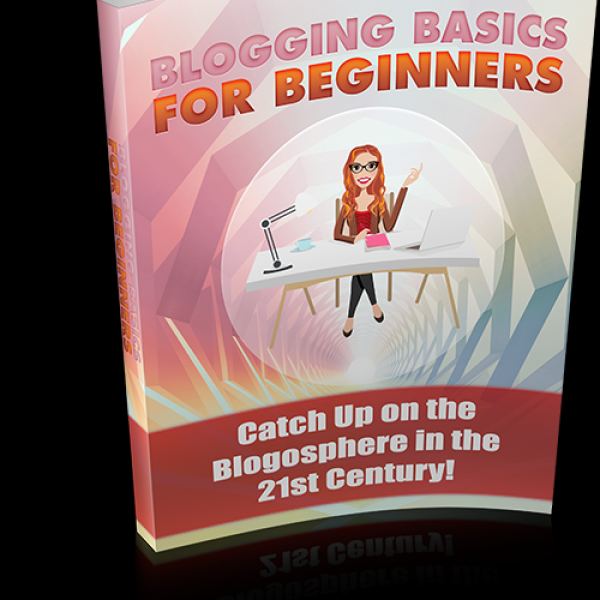 Blogging Basics for Beginners - Complete Access