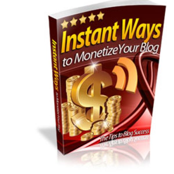 Unlock Your Blog's Earning Potential: Instant Ways to Monetize Your Blog
