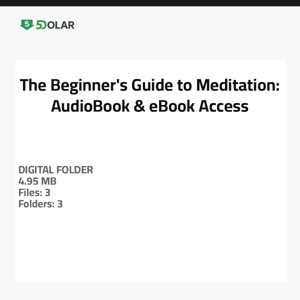 The Beginner's Guide to Meditation: AudioBook & eBook Access
