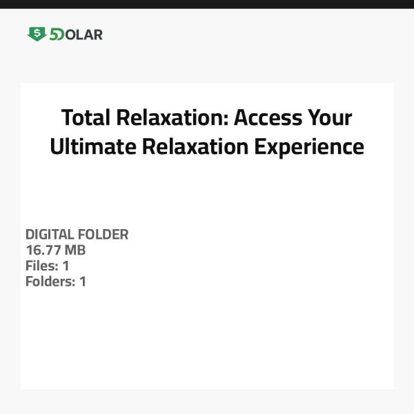 Total Relaxation: Access Your Ultimate Relaxation Experience