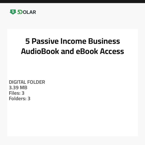 5 Passive Income Business AudioBook and eBook Access