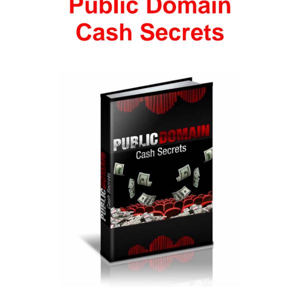 Unlock Public Domain Cash Secrets: Digital Access