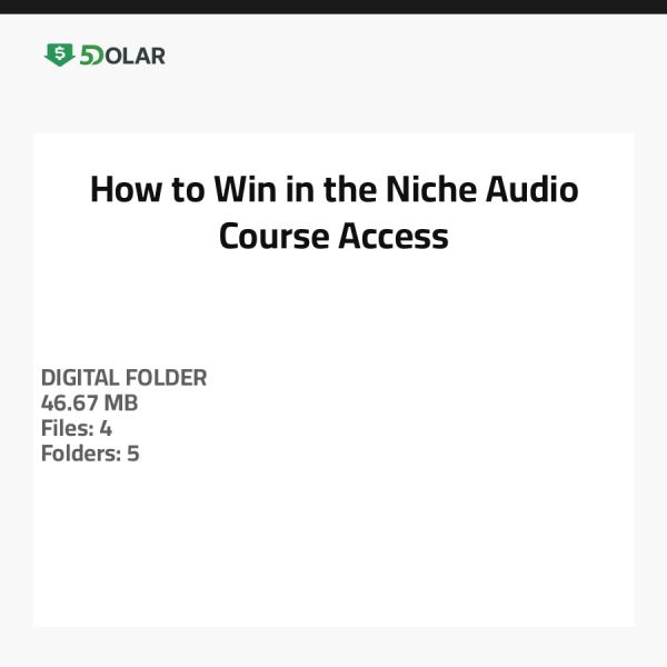 How to Win in the Niche Audio Course Access