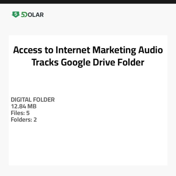 Access to Internet Marketing Audio Tracks - Google Drive Folder