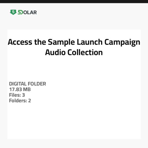 Access the Sample Launch Campaign Audio Collection