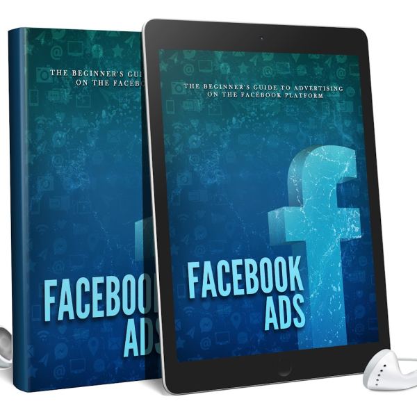 Comprehensive Facebook Ads Audiobook and Ebook Package