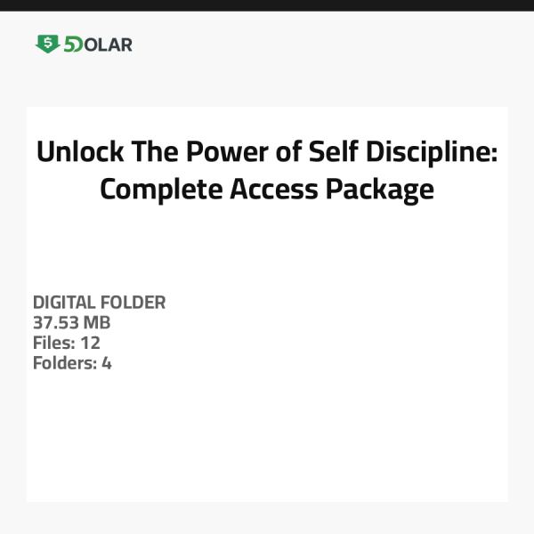Unlock The Power of Self-Discipline: Complete Access Package