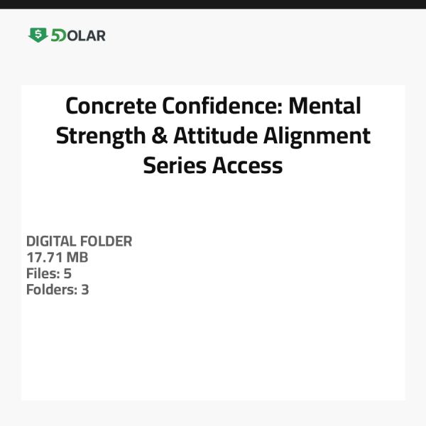 Concrete Confidence: Mental Strength & Attitude Alignment Series Access