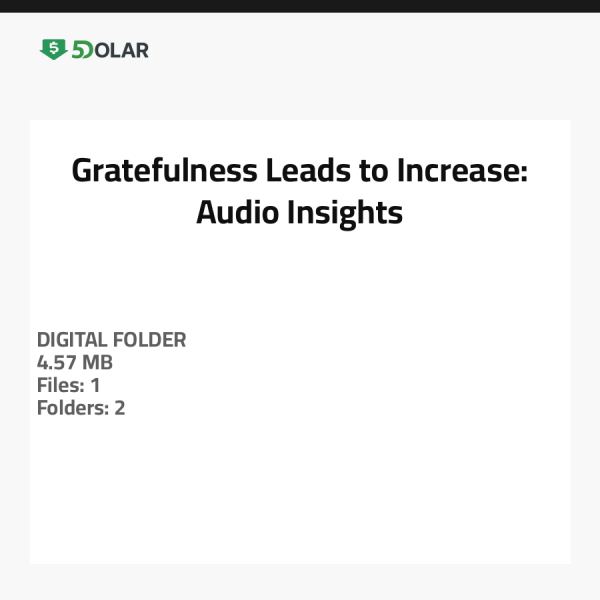 Gratefulness Leads to Increase: Audio Insights
