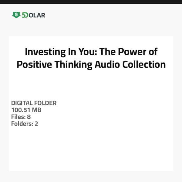 Investing In You: The Power of Positive Thinking - Audio Collection