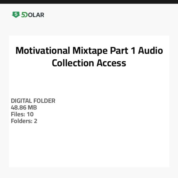 Motivational Mixtape Part 1 - Audio Collection Access
