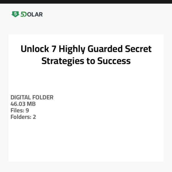 Unlock 7 Highly Guarded Secret Strategies to Success
