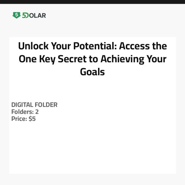 Unlock Your Potential: Access the One-Key-Secret to Achieving Your Goals