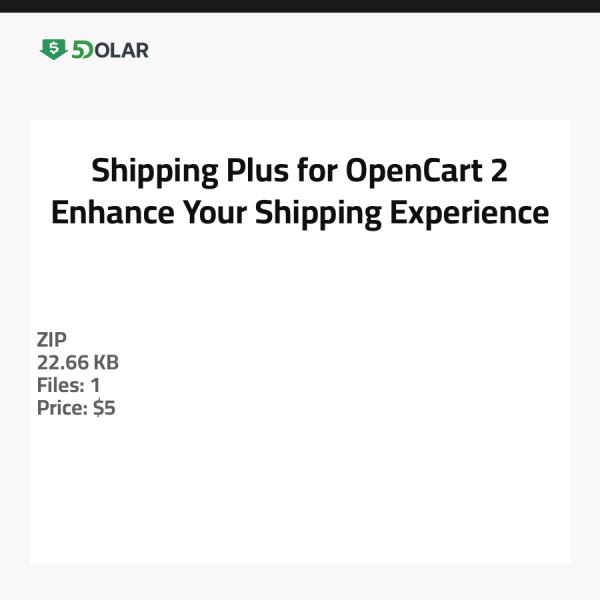 Shipping Plus for OpenCart 2 - Enhance Your Shipping Experience